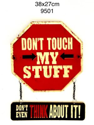 retro metal sign embossed don't touch my staff warning sign